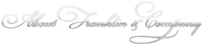 Franklin &amp; Company